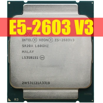 Xeon E5-2603 V3 CPU 1.60 GHZ LGA2011-3 15MB X99 DDR4 D4 Mainboard פלטפורמה עבור ערכת Intel xeon